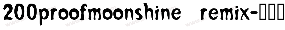 200proofmoonshine remix字体转换
